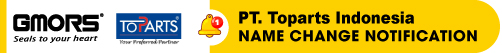 PT TOPARTS INDONESIA is undergoing official company name change to  PT GMORS SEALING SOLUTIONS INDONESIA with effect from 1st Jan 2025.